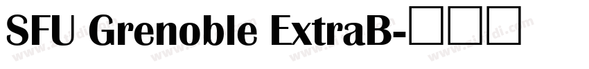 SFU Grenoble ExtraB字体转换